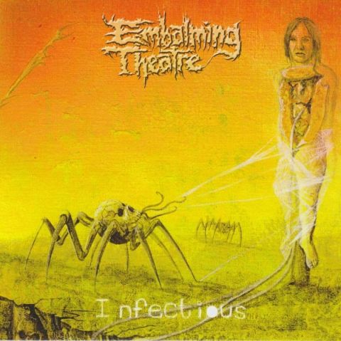EMBALMING THEATRE - Infectious cover 