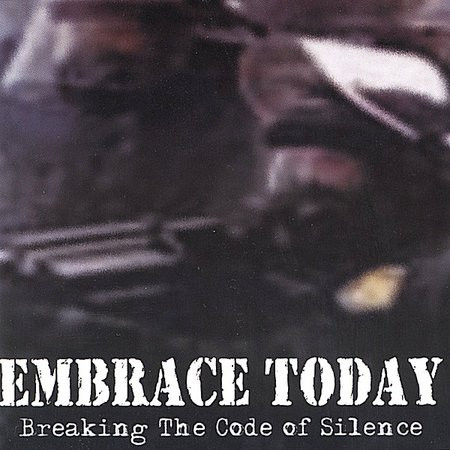 EMBRACE TODAY - Breaking The Code Of Silence cover 