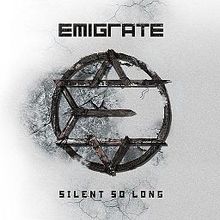 EMIGRATE - Silent So Long cover 