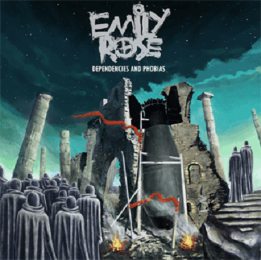 EMILY ROSE - Dependencies And Phobias cover 
