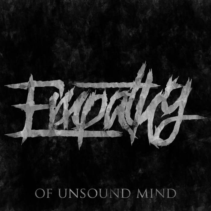 EMPATHY (IL) - Of Unsound Mind cover 