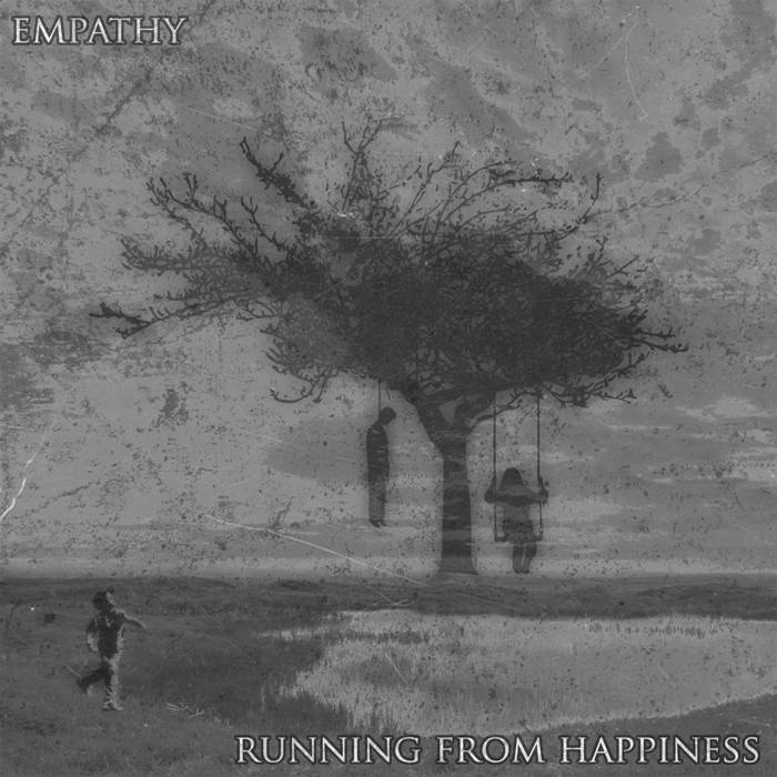 EMPATHY (IL) - Running From Happiness cover 
