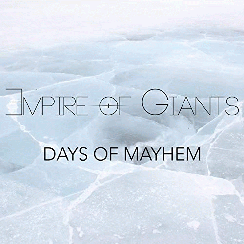 EMPIRE OF GIANTS - Days Of Mayhem cover 