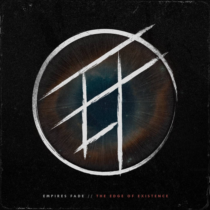 EMPIRES FADE - The Edge Of Existence cover 