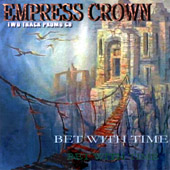 EMPRESS CROWN - Bet With Time cover 