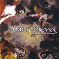 END IS FOREVER - Kill Your Inner Scream of Fear and Anger cover 