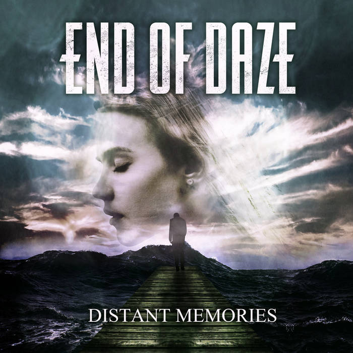 END OF DAZE - Distant Memories cover 