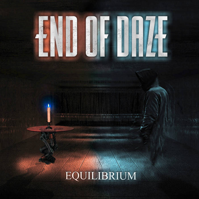 END OF DAZE - Equilibrium cover 