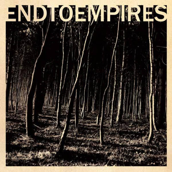 END TO EMPIRES - Demo cover 