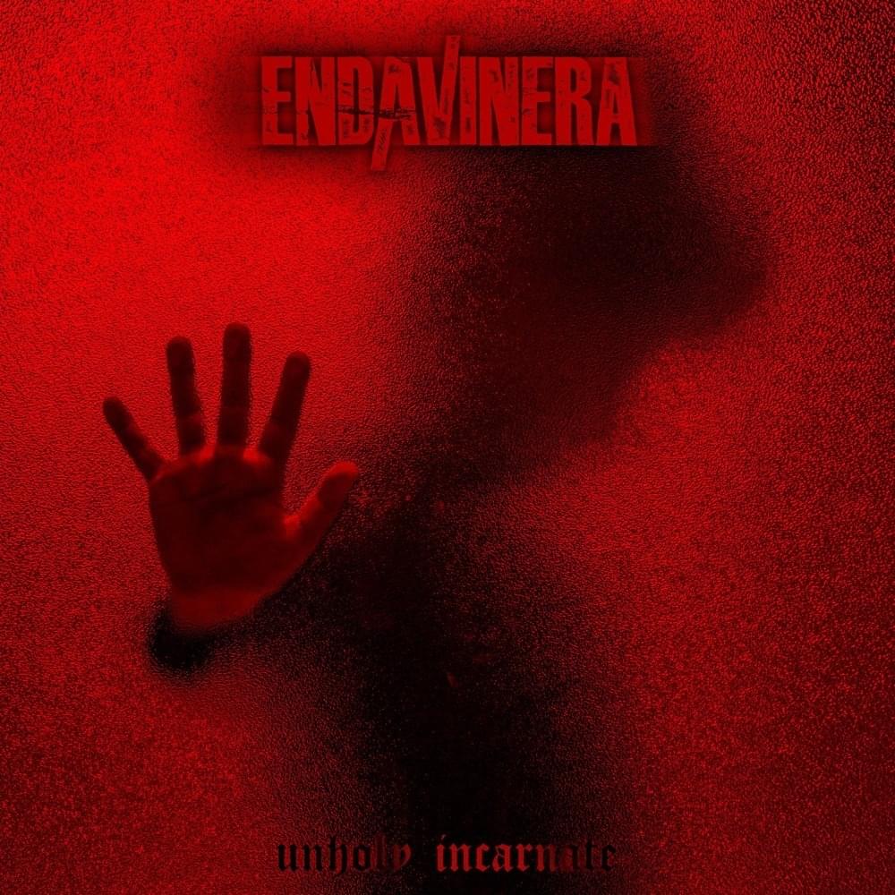 ENDA VINERA - Unholy Incarnate cover 