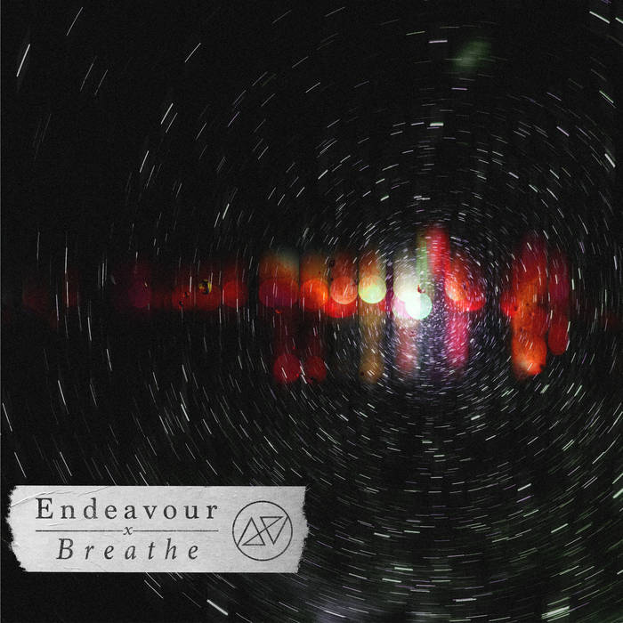ENDEAVOUR - Breathe cover 