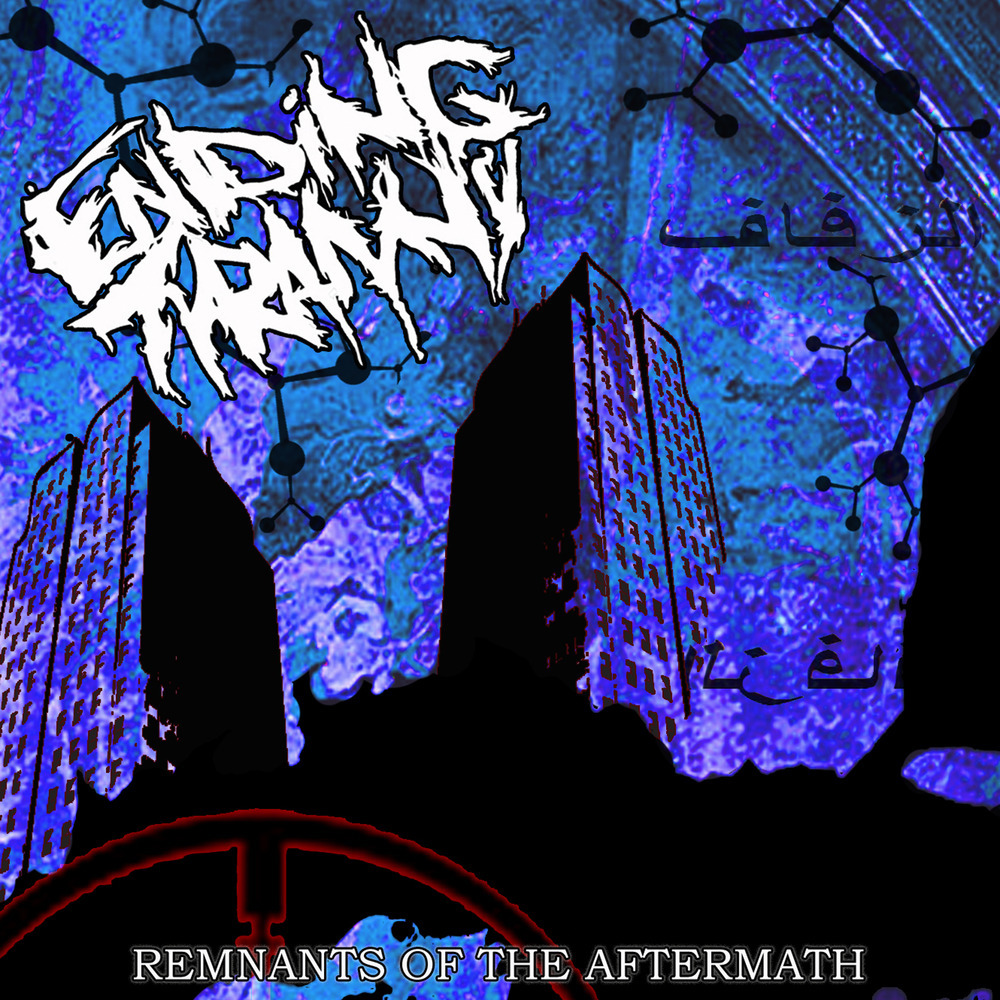ENDING TYRANNY - Remnants Of The Aftermath cover 