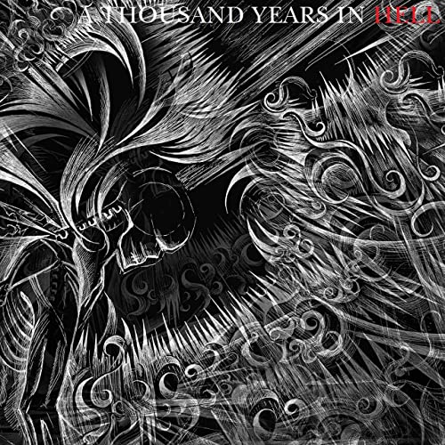 ENDLESS FORMS MOST GRUESOME - A Thousand Years In Hell cover 