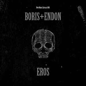 ENDON - Eros (with Boris) cover 