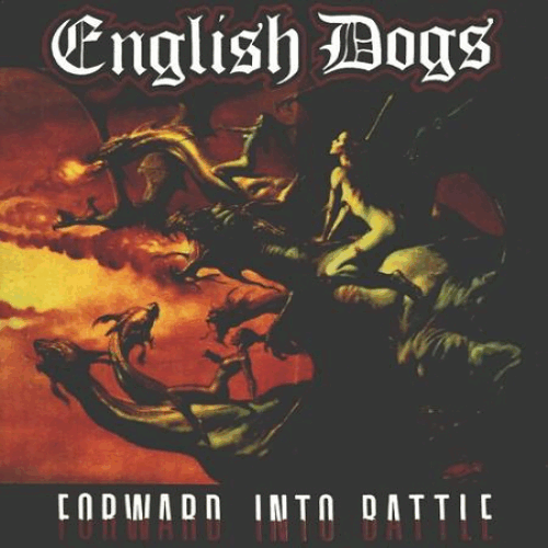 ENGLISH DOGS - Forward Into Battle cover 