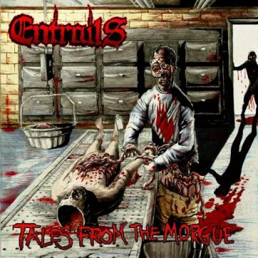 ENTRAILS - Tales from the Morgue cover 