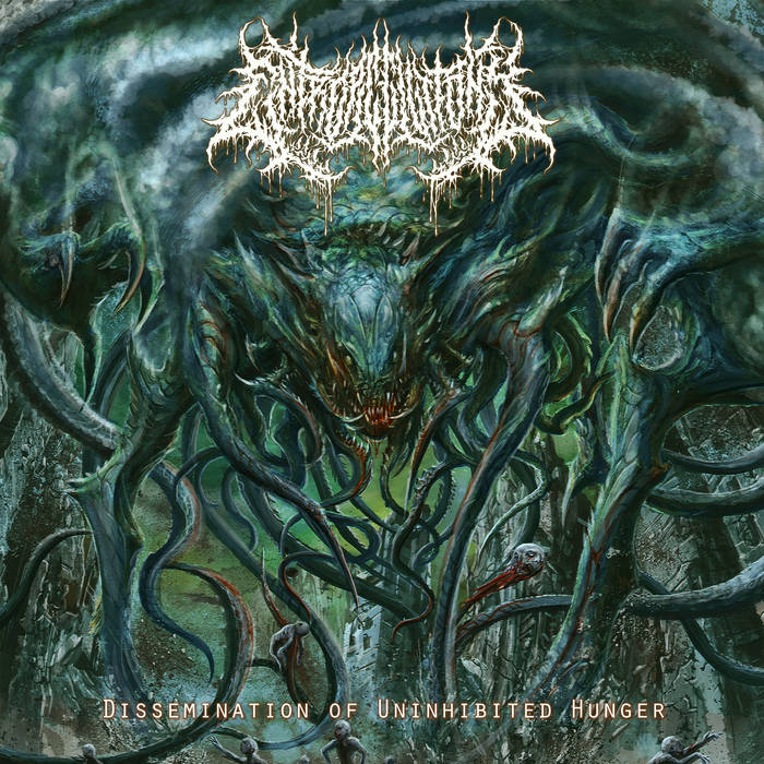 ENTROPIC GLUTTONY - Dissemination Of Uninhibited Hunger cover 