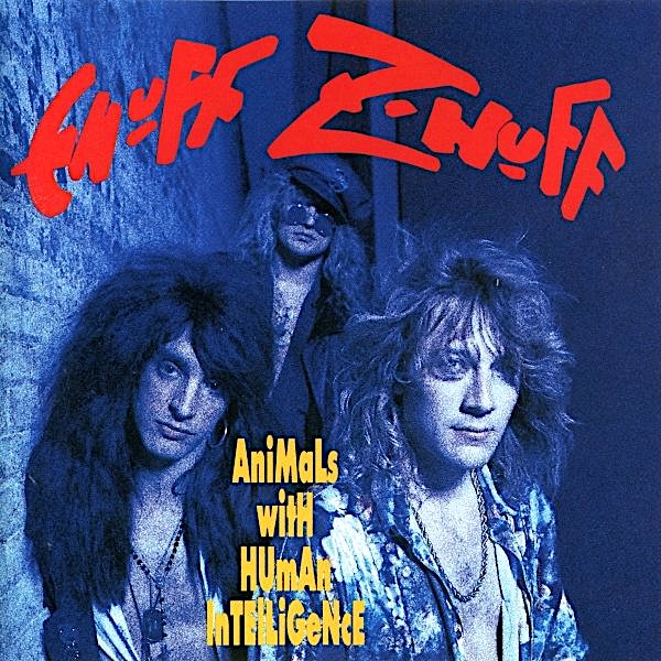 ENUFF Z'NUFF - Animals With Human Intelligence cover 