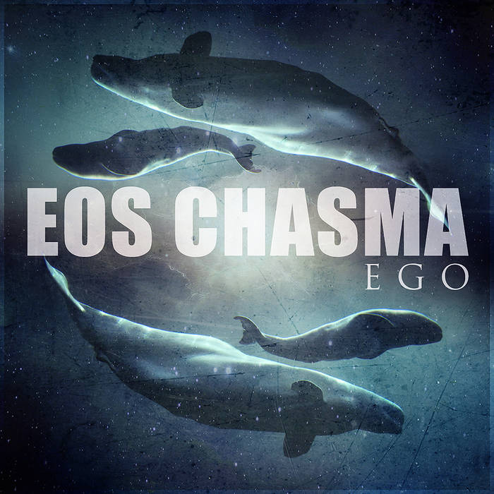 EOS CHASMA - Ego cover 