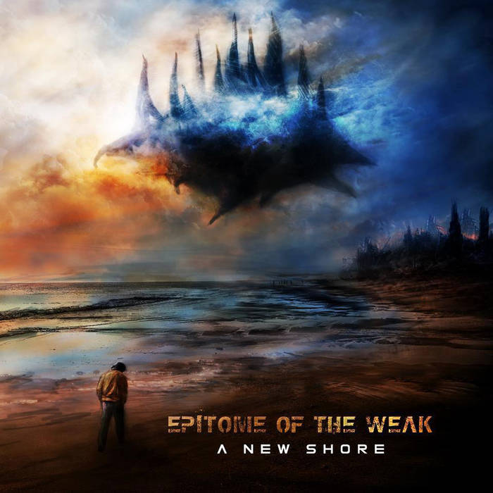 EPITOME OF THE WEAK - A New Shore cover 