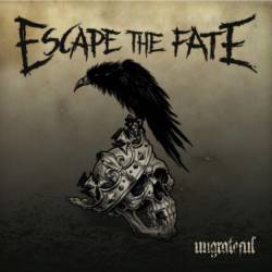 ESCAPE THE FATE - Ungrateful cover 