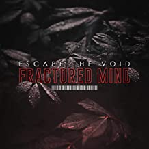 ESCAPE THE VOID - Fractured Mind cover 
