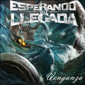 ESPERANDO SU LLEGADA - Venganza cover 