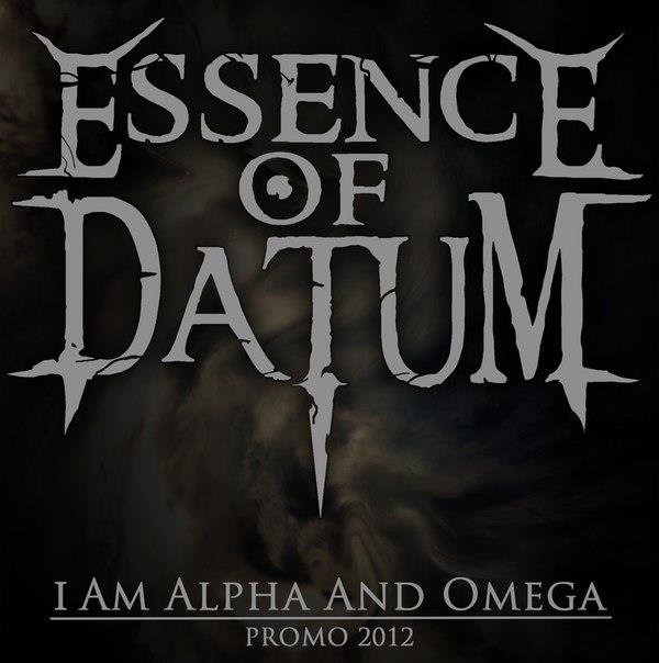 ESSENCE OF DATUM - I Am Alpha and Omega cover 