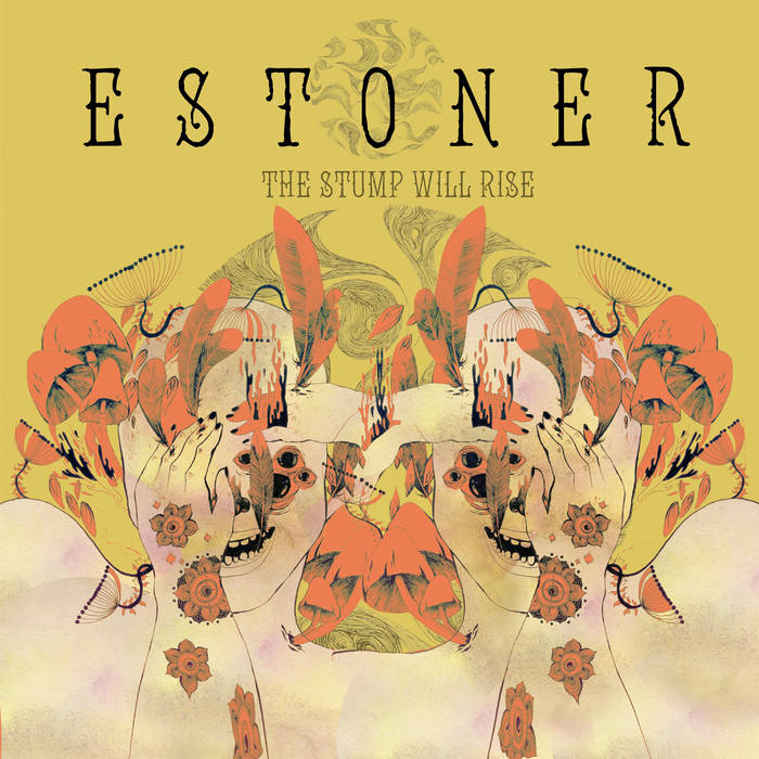 ESTONER - The Stump Will Rise cover 