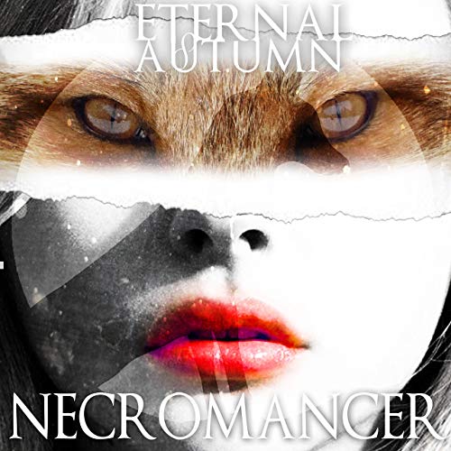 ETERNAL AUTUMN - Necromancer cover 