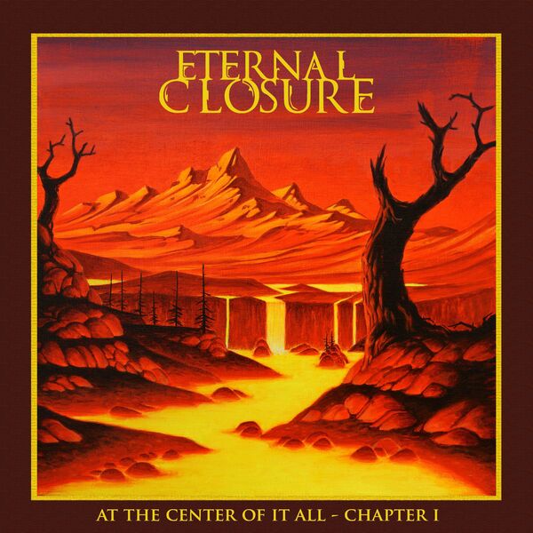 ETERNAL CLOSURE - At The Center Of It All - Chapter I cover 
