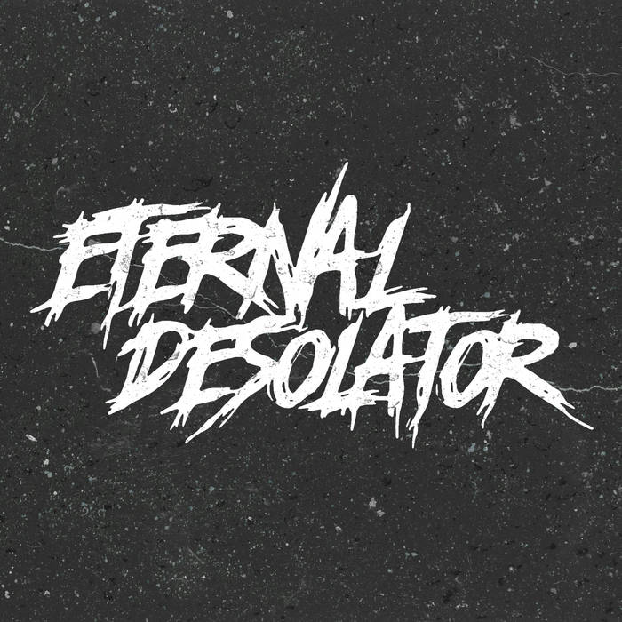 ETERNAL DESOLATOR - Demo 2017 cover 