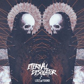 ETERNAL DESOLATOR - Lost//Found cover 