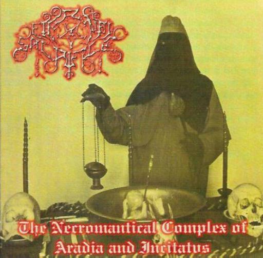 ETERNAL SACRIFICE - The Necromantical Complex of Aradia and Incitatus cover 