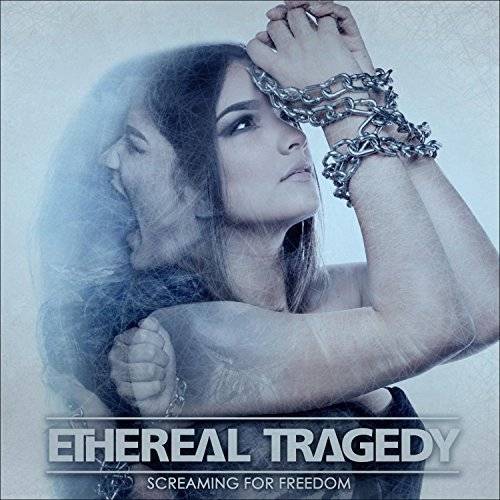 ETHEREAL TRAGEDY - Screaming For Freedom cover 