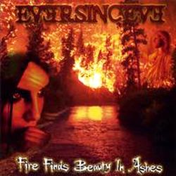 EVERSINCEVE - Fire Finds Beauty In Ashes cover 