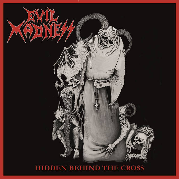EVIL MADNESS - Hidden Behind the Cross cover 
