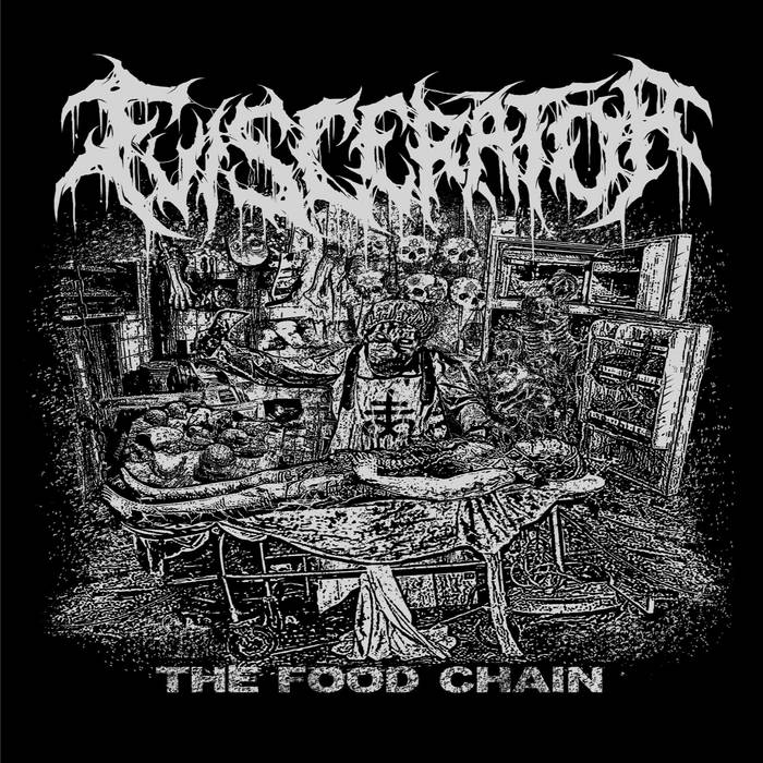 EVISCERATOR (CA/PA) - The Food Chain cover 