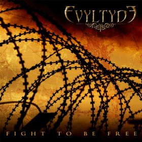 EVYLTYDE - Fight to be Free cover 