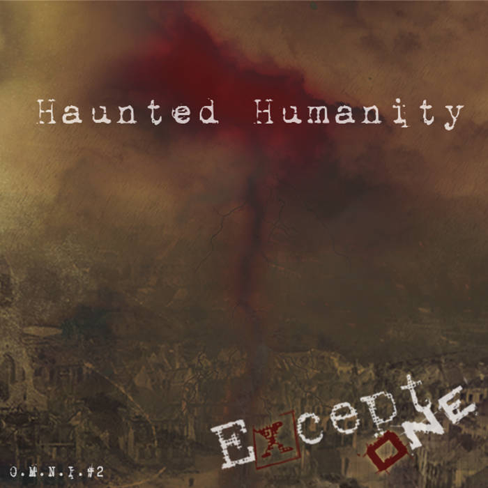 EXCEPT ONE - Haunted Humanity cover 