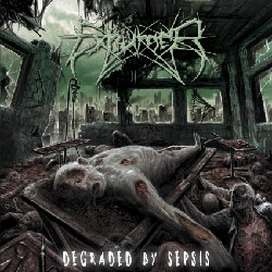 EXHUMER - Degraded by Sepsis cover 