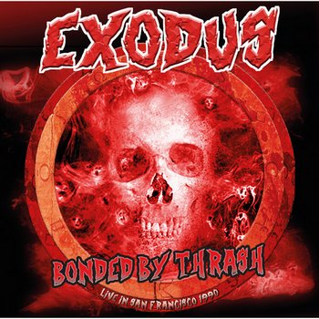 EXODUS - Bonded by Thrash cover 