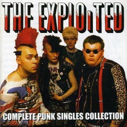 THE EXPLOITED - Complete Punk Singles Collection cover 