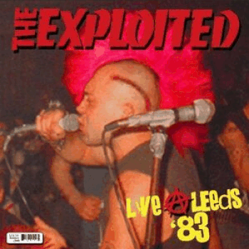 THE EXPLOITED - Live @ Leeds '83 cover 