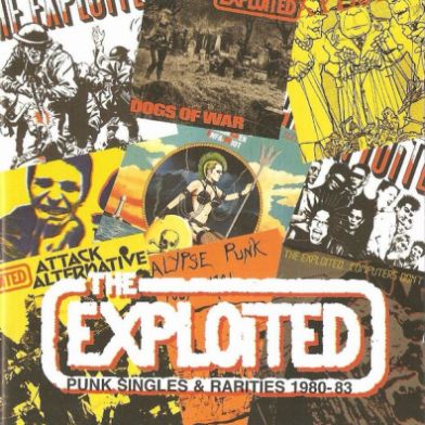 THE EXPLOITED - Punk Singles & Rarities 1980-83 cover 
