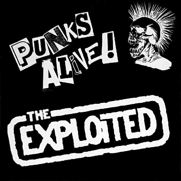 THE EXPLOITED - Punks Alive! cover 