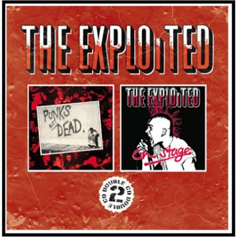 THE EXPLOITED - Punks Not Dead / On Stage cover 