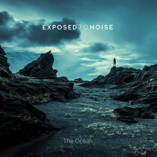 EXPOSED TO NOISE - The Ocean cover 