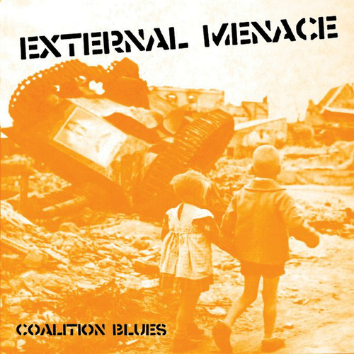 EXTERNAL MENACE - Coalition Blues cover 