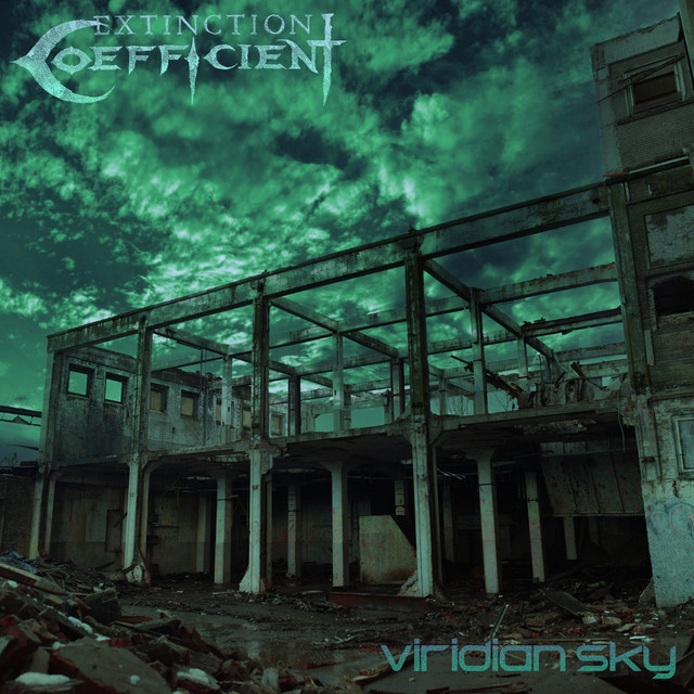 EXTINCTION COEFFICIENT - Viridian Sky cover 
